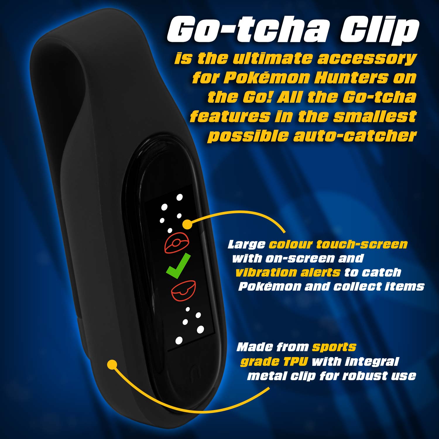 Go-tcha Clip